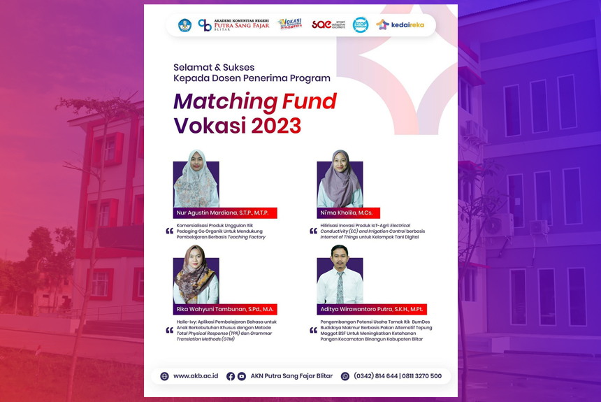 Selamat! Empat Tim Dosen Akademi Komunitas Negeri Putra Sang Fajar Blitar Raih Hibah Matching Fund Kedaireka Tahun 2023
