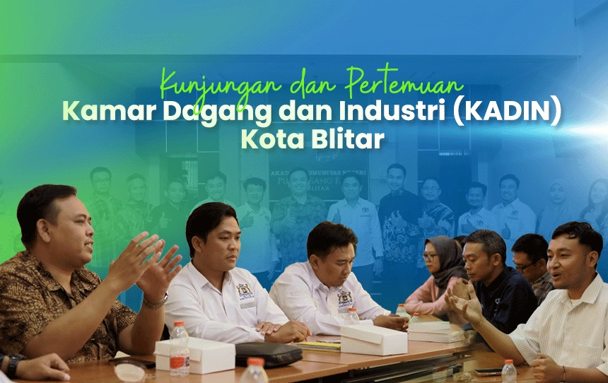 Kamar Dagang dan Industri Kota Blitar Jajaki Kolaborasi dengan AKN Blitar