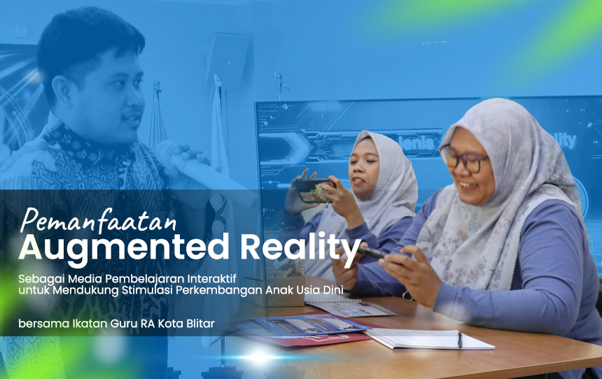 PAV AKN Putra Sang Fajar Blitar Kenalkan Pemanfaatan Augmented Reality sebagai Media Pembelajaran Interaktif